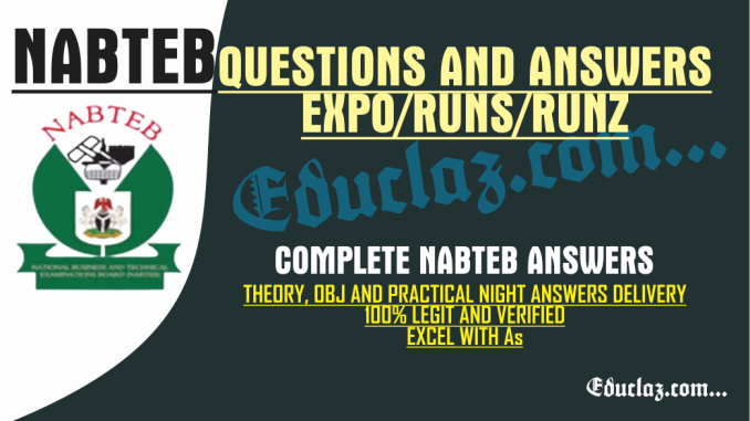 2025 Nabteb gce expo runs runz questions and answers